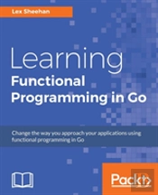 Learning Functional Programming In Go