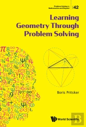 Learning Geometry Through Problem Solving