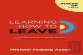 Learning How To Leave