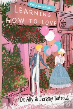 Bertrand.pt - Learning How To Love: Biblical Skills To