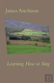 Learning How To Sing