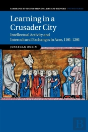 Learning In A Crusader City
