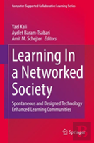 Learning In A Networked Society