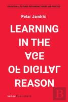 Learning In The Age Of Digital Reason
