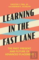 Learning In The Fast Lane