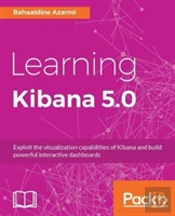 Learning Kibana 5.0
