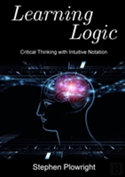 Bertrand.pt - Learning Logic: Critical Thinking With Intuitive Notation