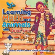 Learning Math And Animals With Jace'Yon
