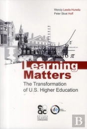Learning Matters The Transformation Of Us Higher Education