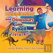 Learning Multiplication And Dinosaurs With Rynell