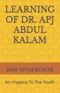 Learning Of Dr. Apj Abdul Kalam
