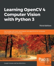 Learning Opencv 4 Computer Vision With Python 3