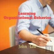 Learning Organizational Behavior