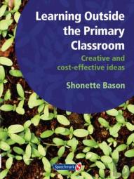 Learning Outside The Primary Classroom