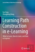 Learning Path Construction In E-Learning