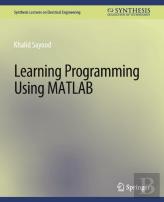 Learning Programming Using Matlab