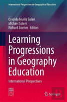 Learning Progressions In Geography Education