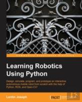 Learning Robotics Using Python