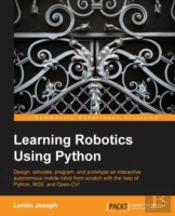 Learning Robotics Using Python