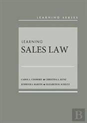 Learning Sales Law - Casebookplus