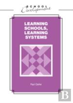 Learning Schools, Learning Systems