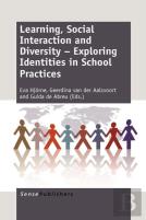 Learning, Social Interaction And Diversity - Exploring Identities In School Practices