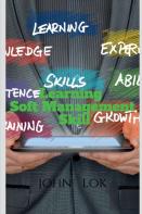 Learning Soft Management Skill