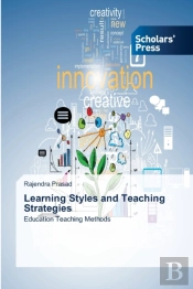 Learning Styles And Teaching Strategies