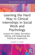 Learning The Hard Way In Clinical Internships In Social Work And Psychology