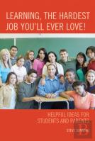 Learning, The Hardest Job You'Ll Ever Love!