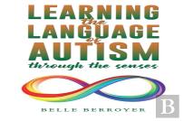 Learning The Language Of Autism