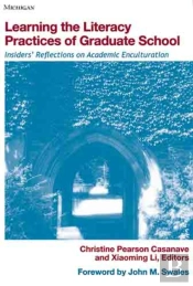 Learning The Literacy Practices Of Graduate School