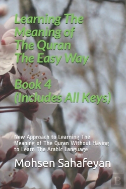 Bertrand.pt - Learning The Meaning Of The Quran The Easy Way Book 4 (Includes All Keys)