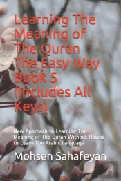 Learning The Meaning Of The Quran  The Easy Way Book 5 (Includes All Keys)