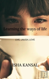 Learning The Ways Of Life