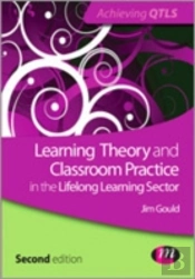 Learning Theory And Classroom Practice In The Lifelong Learning Sector