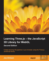 Learning Three.Js - The Javascript 3d Library For Webgl