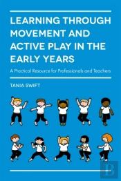 Learning Through Movement And Active Play In The Early Years