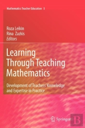 Learning Through Teaching Mathematics