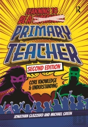 Learning To Be A Primary Teacher