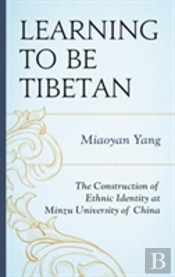 Learning To Be Tibetan