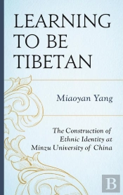 Learning To Be Tibetan
