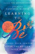 Learning To Be