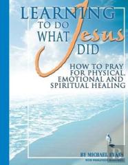 Learning To Do What Jesus Did