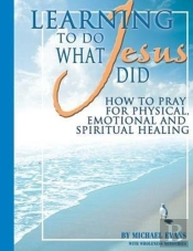 Learning To Do What Jesus Did