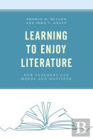 Learning To Enjoy Literature