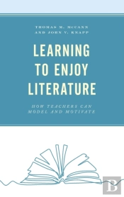 Learning To Enjoy Literature