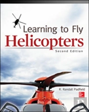 Learning To Fly Helicopters, Second Edition