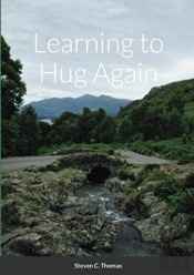 Learning To Hug Again