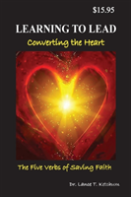 Learning To Lead, Converting The Heart